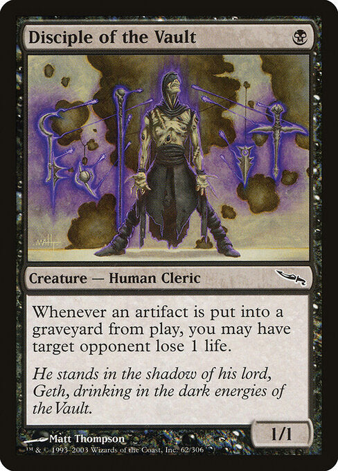 Disciple of the Vault (MRD 62) [Mirrodin]