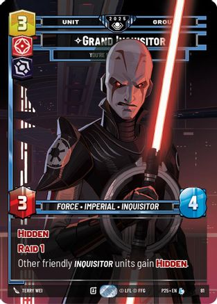 Grand Inquisitor (81) - You're Right to Be Afraid (81) [Organized Play Promos]