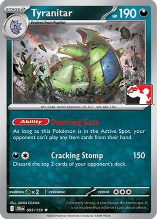 Tyranitar (095/159) [Prize Pack Series Seven]