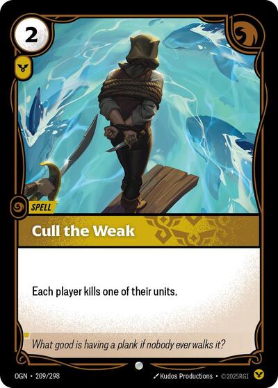 Cull the Weak (OGN 209/298) [Origins]