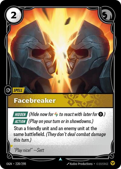 Facebreaker (OGN 220/298) [Origins]