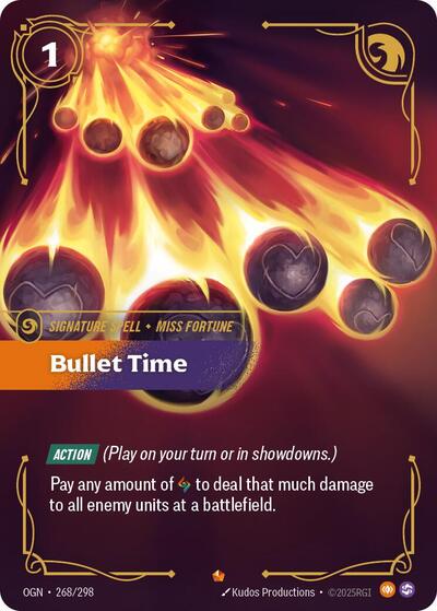 Bullet Time (OGN 268/298) [Origins]
