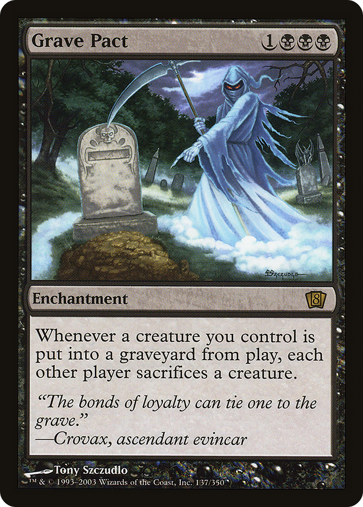 Grave Pact [Eighth Edition]