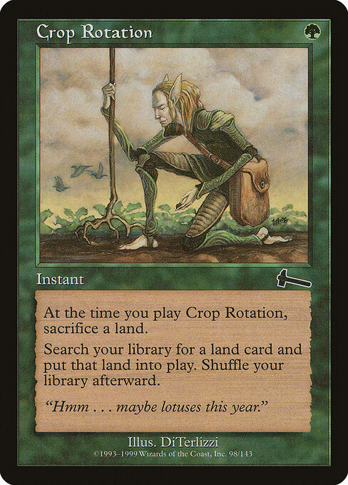 Crop Rotation (ULG 98) [Urza's Legacy]