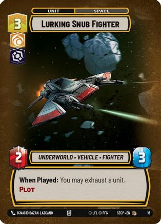 Lurking Snub Fighter (16) [Secrets of Power: Weekly Play]