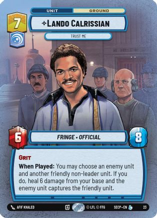 Lando Calrissian - Trust Me (Foil) (23) [Secrets of Power: Weekly Play]