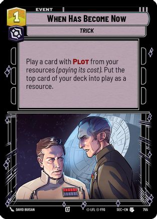 When Has Become Now (755) (Foil) (755) [Secrets of Power]