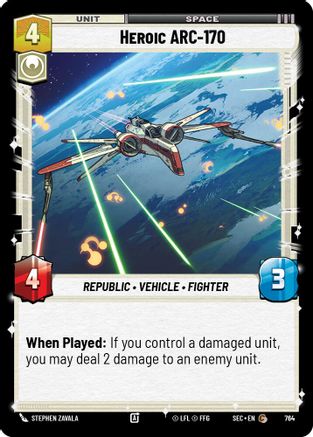 Heroic ARC-170 (764) (Foil) (764) [Secrets of Power]