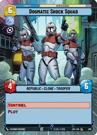 Dogmatic Shock Squad (300) (Hyperspace) (300) [Secrets of Power]