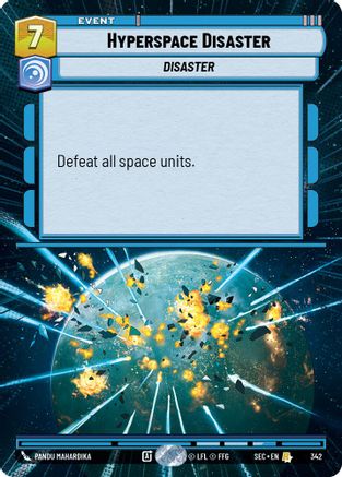 Hyperspace Disaster (342) (Hyperspace) (342) [Secrets of Power]
