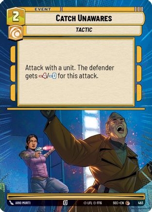 Catch Unawares (493) (Hyperspace) (493) [Secrets of Power]