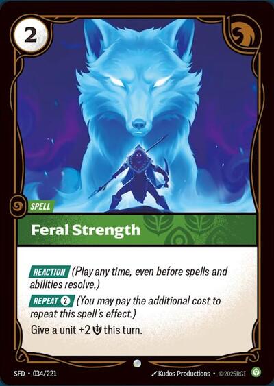 Feral Strength (SFD 034/221) [Spiritforged]