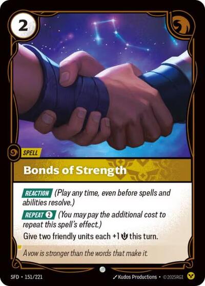 Bonds of Strength (SFD 151/221) [Spiritforged]