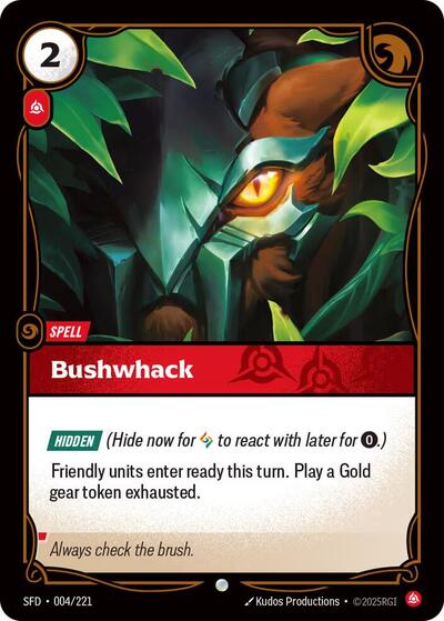 Bushwhack (SFD 004/221) [Spiritforged]