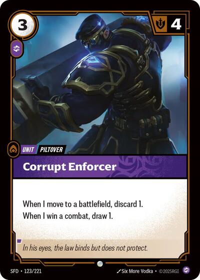 Corrupt Enforcer (SFD 123/221) [Spiritforged]