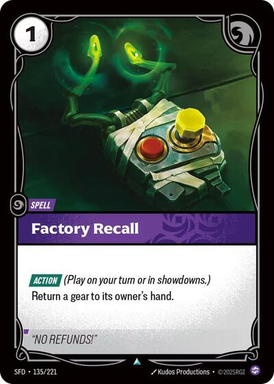 Factory Recall (SFD 135/221) [Spiritforged]
