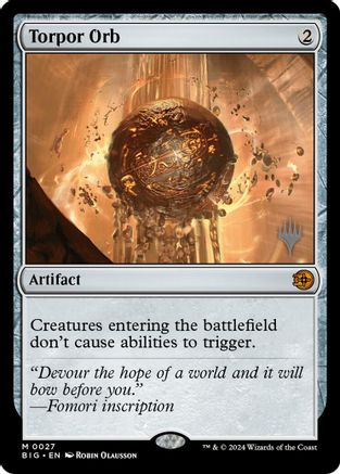 Torpor Orb (Promo Pack) [Outlaws of Thunder Junction: The Big Score]