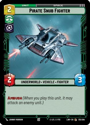 Pirate Snub Fighter (135/264) (135/264) [A Lawless Time]