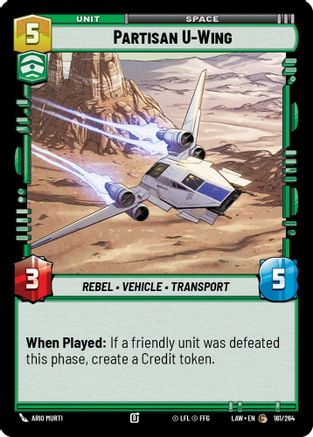 Partisan U-Wing (161/264) (161/264) [A Lawless Time]