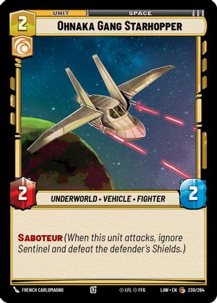 Ohnaka Gang Starhopper (230/264) (230/264) [A Lawless Time]