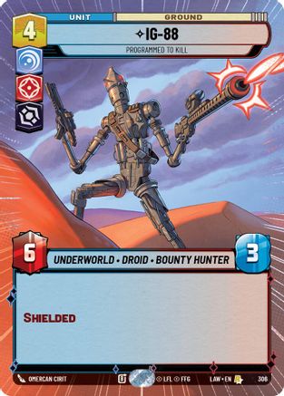 IG-88 - Programmed to Kill (306) (Hyperspace) (306) [A Lawless Time]