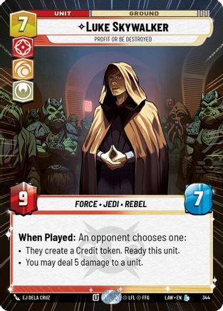 Luke Skywalker - Profit or Be Destroyed (344) (Hyperspace) (344) [A Lawless Time]
