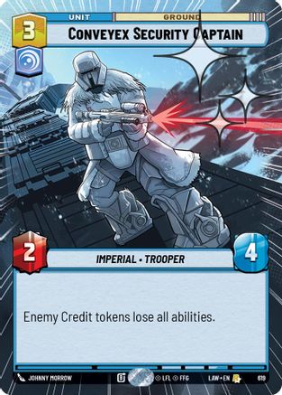 Conveyex Security Captain (619) (Hyperspace Foil) (619) [A Lawless Time]