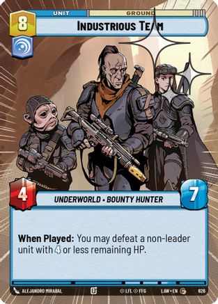 Industrious Team (626) (Hyperspace Foil) (626) [A Lawless Time]