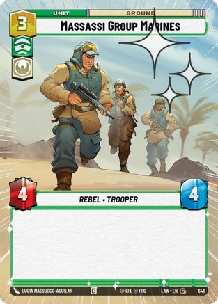 Massassi Group Marines (648) (Hyperspace Foil) (648) [A Lawless Time]