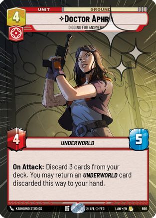 Doctor Aphra - Digging for Answers (696) (Hyperspace Foil) (696) [A Lawless Time]