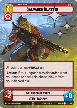 Salvaged Blaster (702) (Hyperspace Foil) (702) [A Lawless Time]