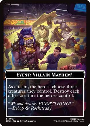 Event: Villain Mayhem! [Teenage Mutant Ninja Turtles Commander Tokens]