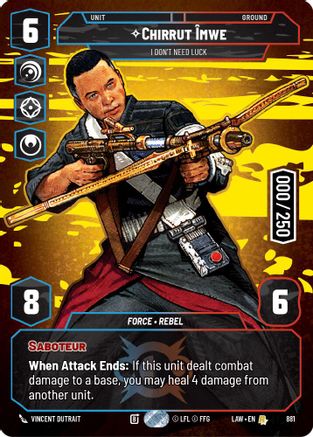 Chirrut Imwe - I Don't Need Luck (Serialized) (881) (881) [A Lawless Time]