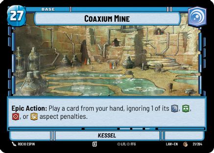 Coaxium Mine // Credit (21 // T01) (21 // T01) [A Lawless Time]