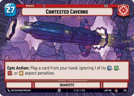 Contested Caverns // Shield (289 // t06) (Hyperspace) (289 // T06) [A Lawless Time]