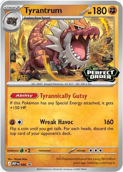Tyrantrum 066 Staff (MEP 066) [ME: Mega Evolution Promo]