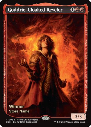 Goddric, Cloaked Reveler (Winner) [Store Championships 2026]