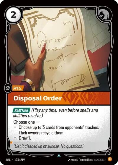 Disposal Order (UNL 103/219) [Unleashed]