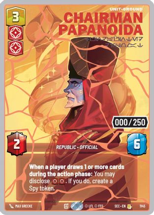 Chairman Papanoida - Undaunted Diplomat (1145) (Serialized) (Rose Gold) (1145) [Secrets of Power]