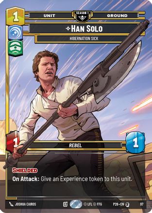Han Solo - Hibernation Sick (97) (97) [Sector and Regional Promos: Season 1]