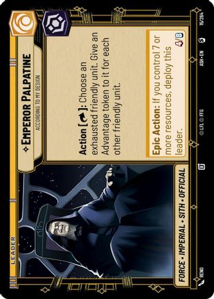 Emperor Palpatine - According to My Design (15/264) - Ashes of the Empire