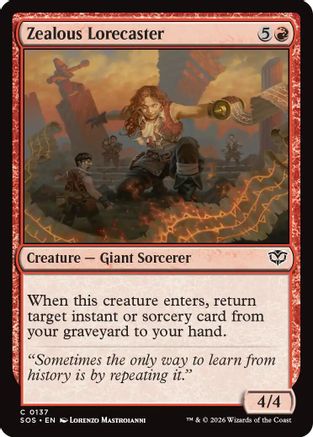 Zealous Lorecaster [Secrets of Strixhaven]