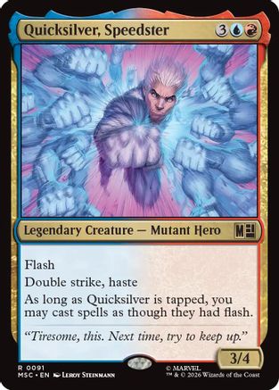 Quicksilver, Speedster (Surge Foil) (MSC-091) - Commander: Marvel Super Heroes Foil