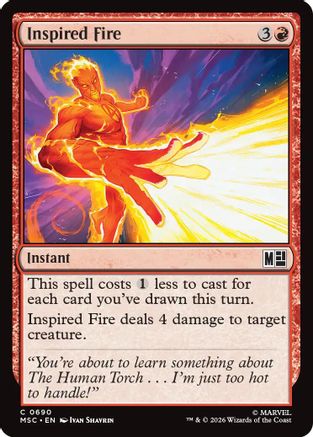 Inspired Fire (MSC-690) - Commander: Marvel Super Heroes Foil