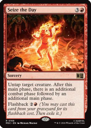 Seize the Day (Surge Foil) (MSC-166) - Commander: Marvel Super Heroes Foil