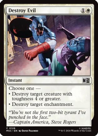 Destroy Evil (Surge Foil) (MSC-128) - Commander: Marvel Super Heroes Foil