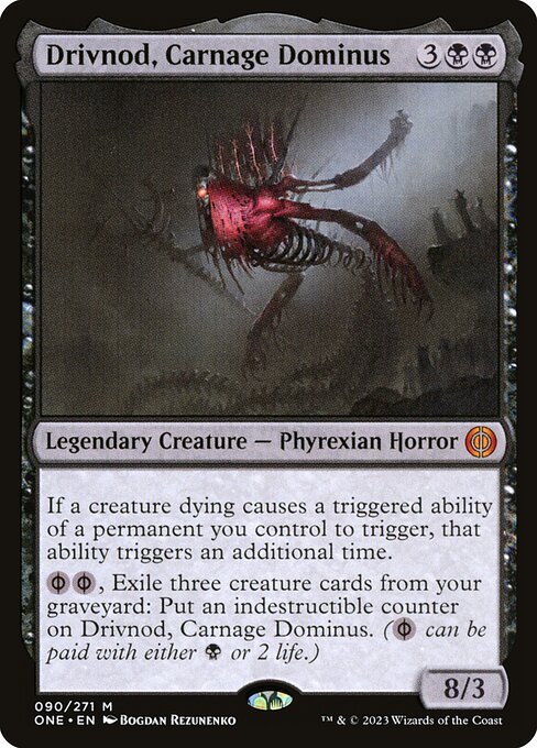 Drivnod, Carnage Dominus (ONE 90) [Phyrexia: All Will Be One]