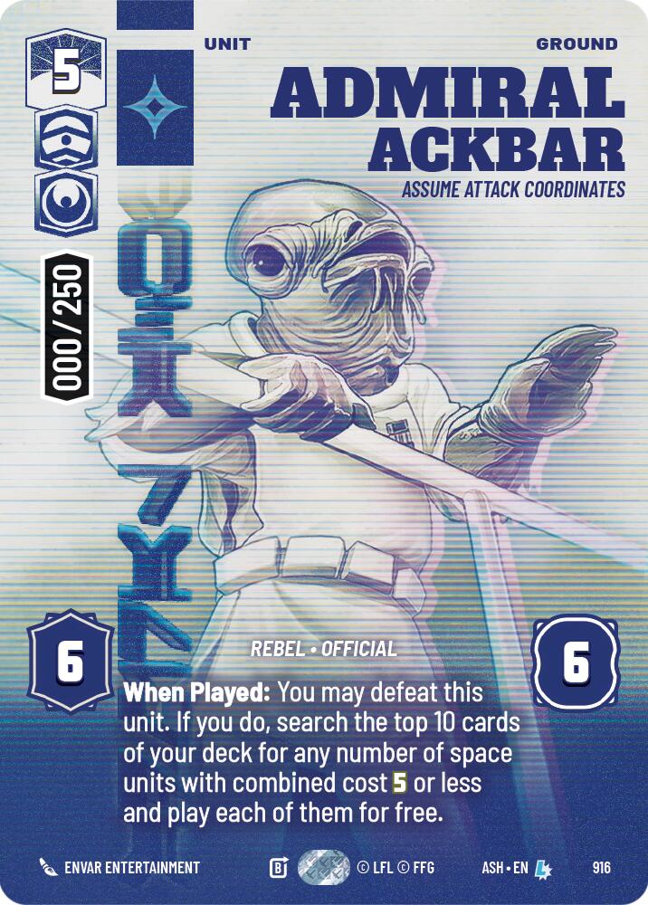 Admiral Ackbar - Assume Attack Coordinates (916) (Serialized) (916) [Ashes of the Empire]