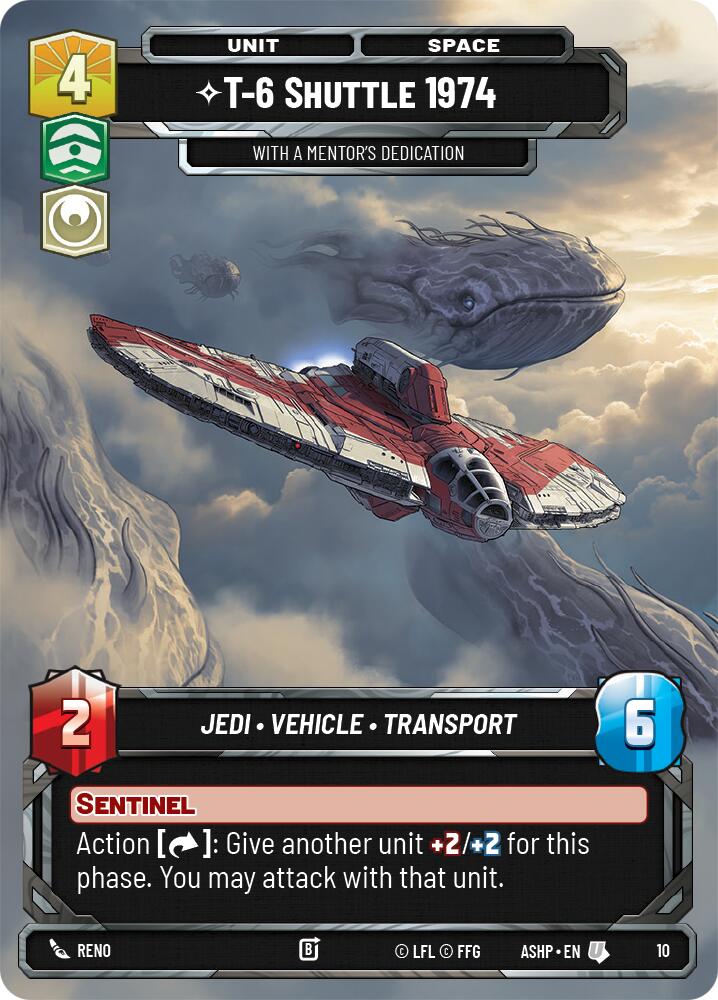 T-6 Shuttle 1974 - With a Mentor's Dedication (10) (10) [Ashes of the Empire Weekly Play Promos]
