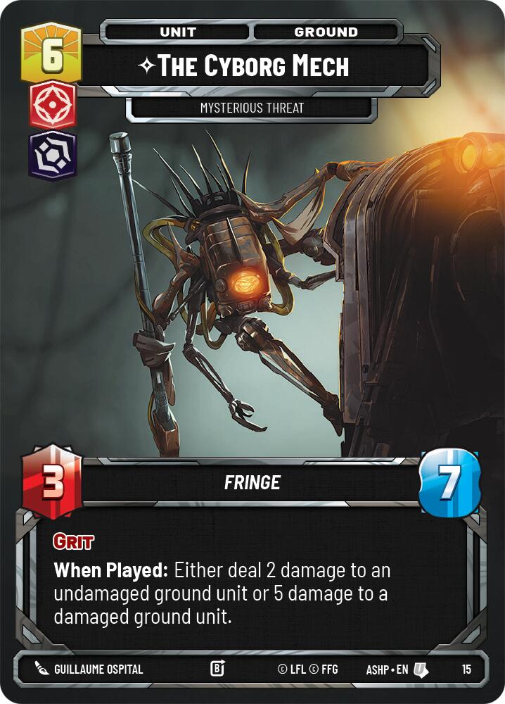 The Cyborg Mech - Mysterious Threat (15) (15) [Ashes of the Empire Weekly Play Promos]